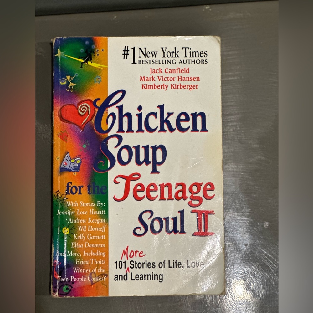 Chicken Soup for the Teenage Soul II
